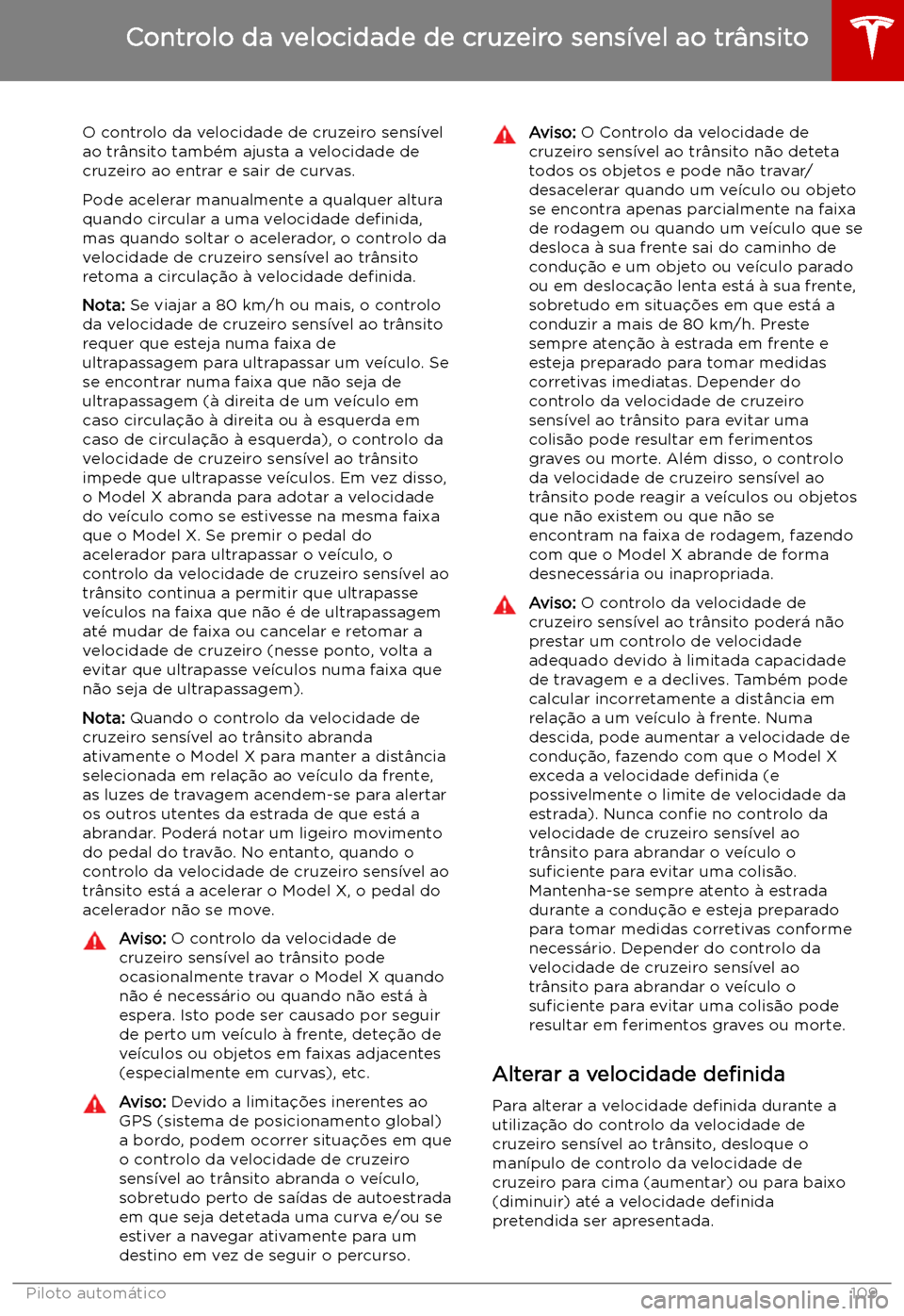 TESLA MODEL X 2019  Manual do proprietário (in Portuguese) O controlo da velocidade de cruzeiro sens