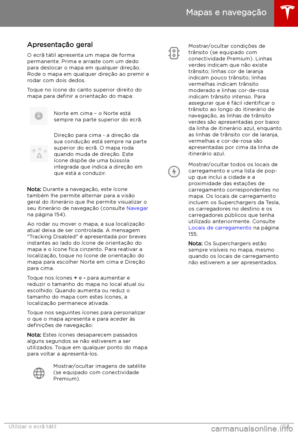 TESLA MODEL X 2019  Manual do proprietário (in Portuguese) Mapas e navega