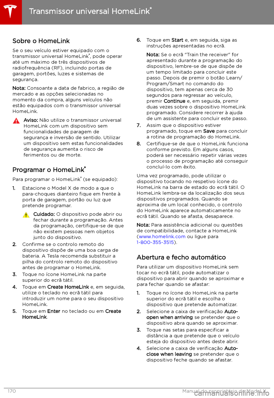 TESLA MODEL X 2019  Manual do proprietário (in Portuguese) Transmissor universal HomeLink