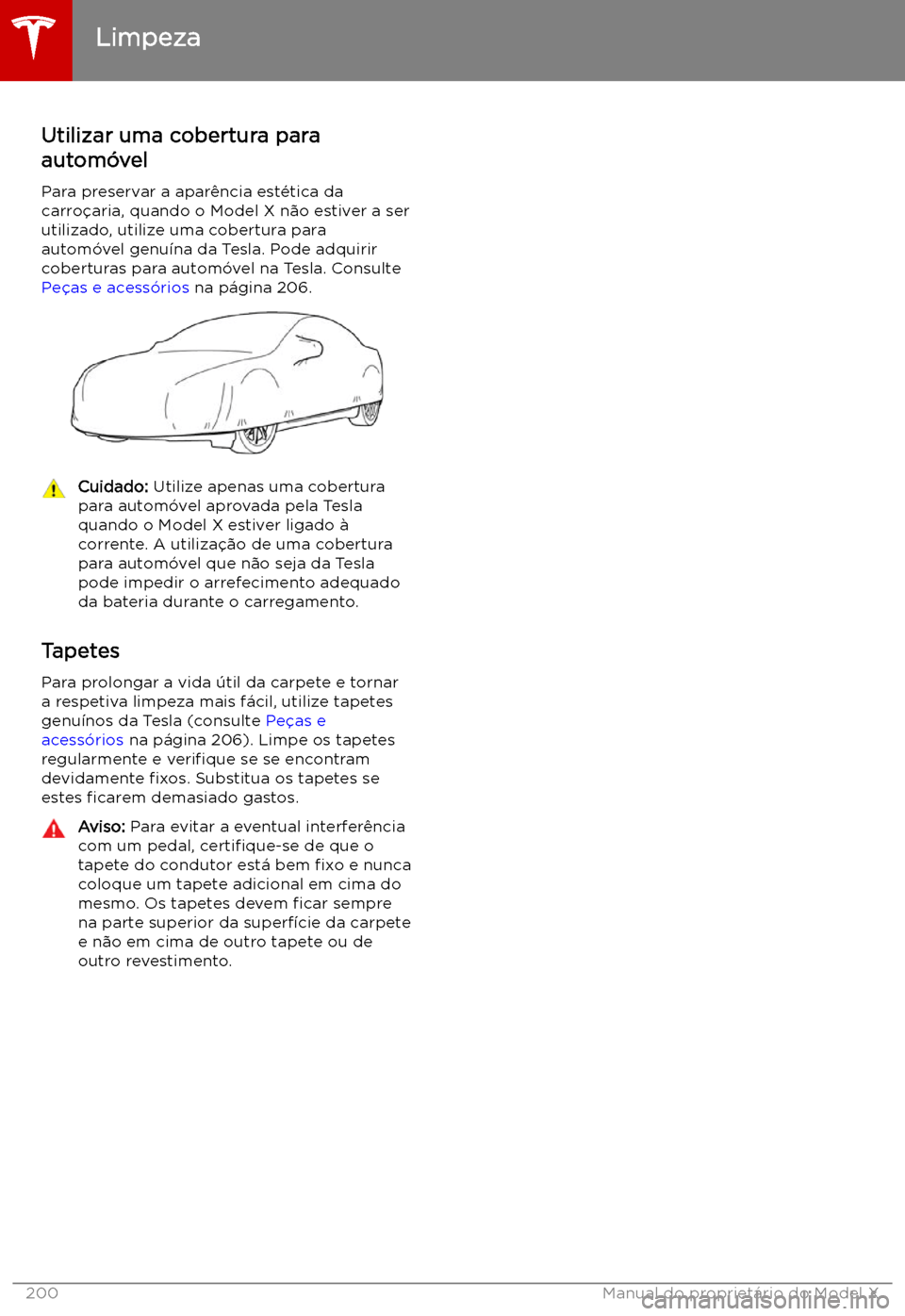 TESLA MODEL X 2019  Manual do proprietário (in Portuguese) Utilizar uma cobertura para
autom