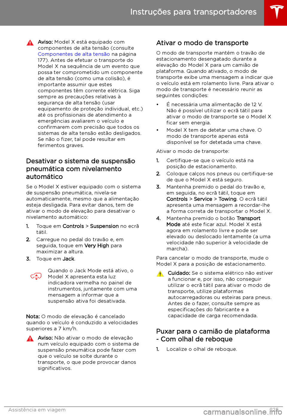 TESLA MODEL X 2019  Manual do proprietário (in Portuguese) Aviso: Model X est