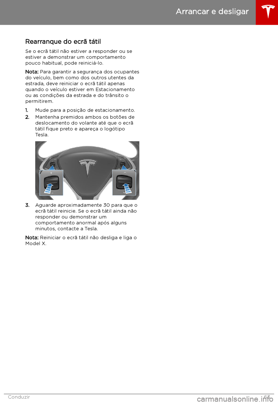 TESLA MODEL X 2019  Manual do proprietário (in Portuguese) Rearranque do ecr