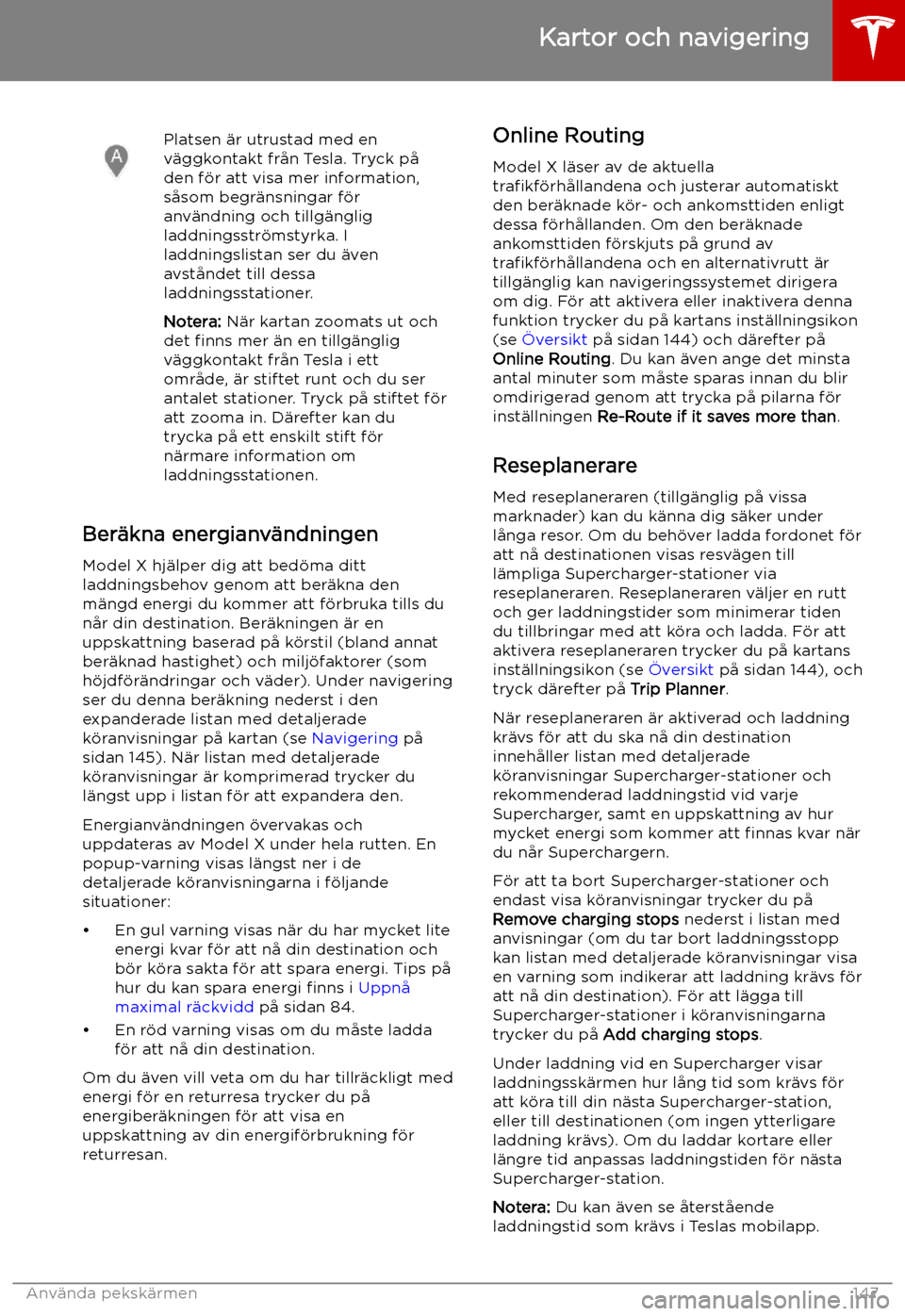 TESLA MODEL X 2019  Ägarmanual (in Swedish) Platsen 