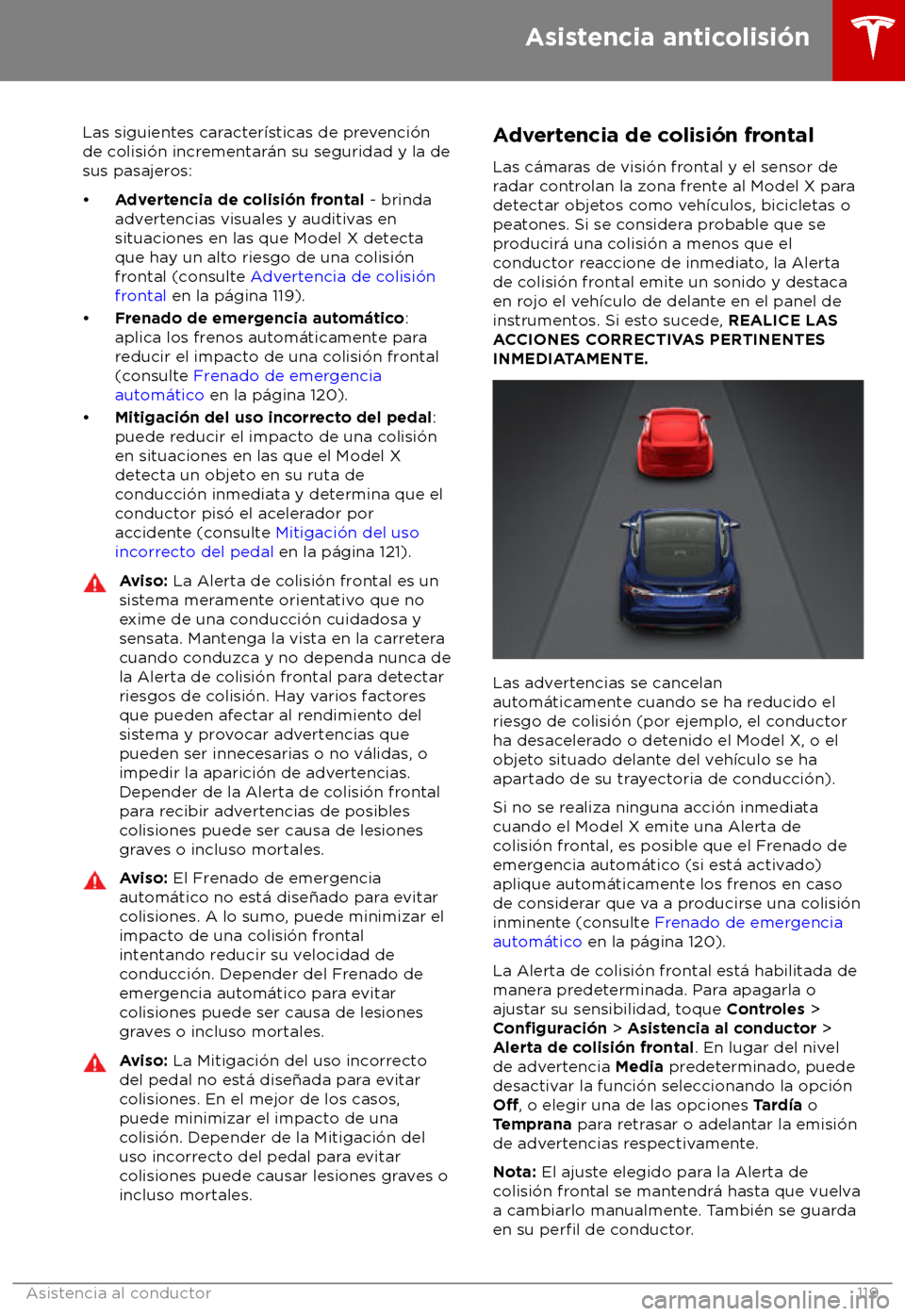 TESLA MODEL X 2018  Manual del propietario (in Spanish) Las siguientes caracter