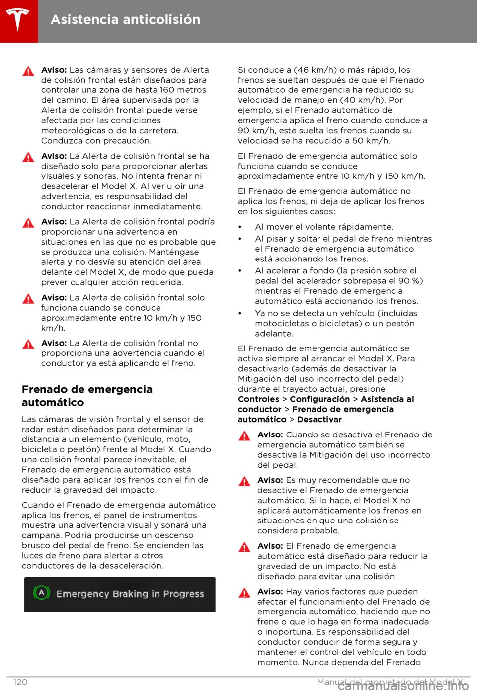 TESLA MODEL X 2018  Manual del propietario (in Spanish) Aviso: Las c