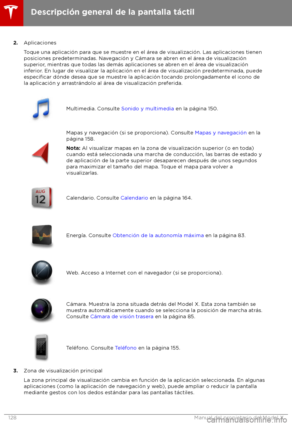 TESLA MODEL X 2018  Manual del propietario (in Spanish) 2.
Aplicaciones
T
oque una aplicaci