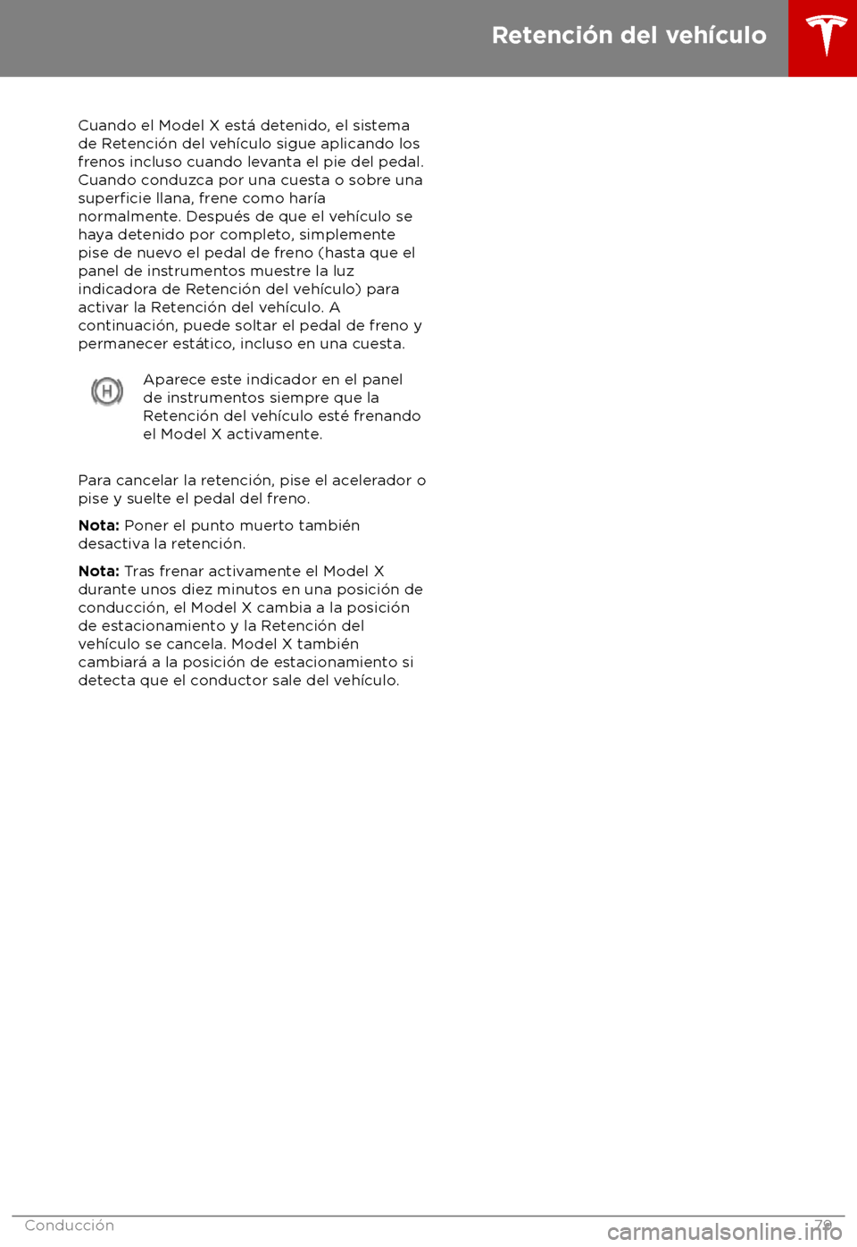 TESLA MODEL X 2018  Manual del propietario (in Spanish) Cuando el Model X est