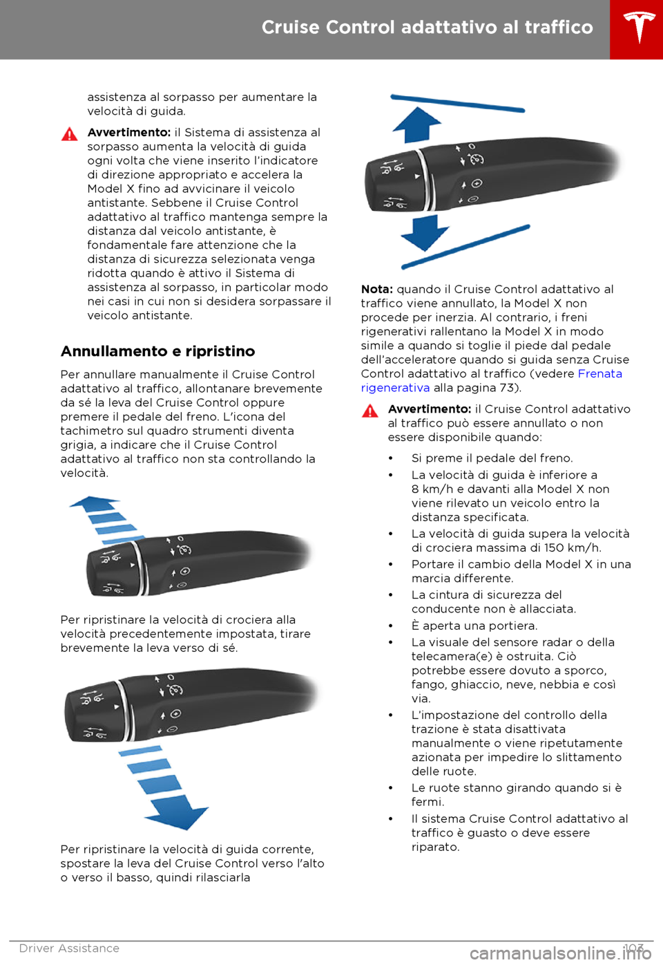 TESLA MODEL X 2018  Manuale del proprietario (in Italian) assistenza al sorpasso per aumentare la
v
elocit