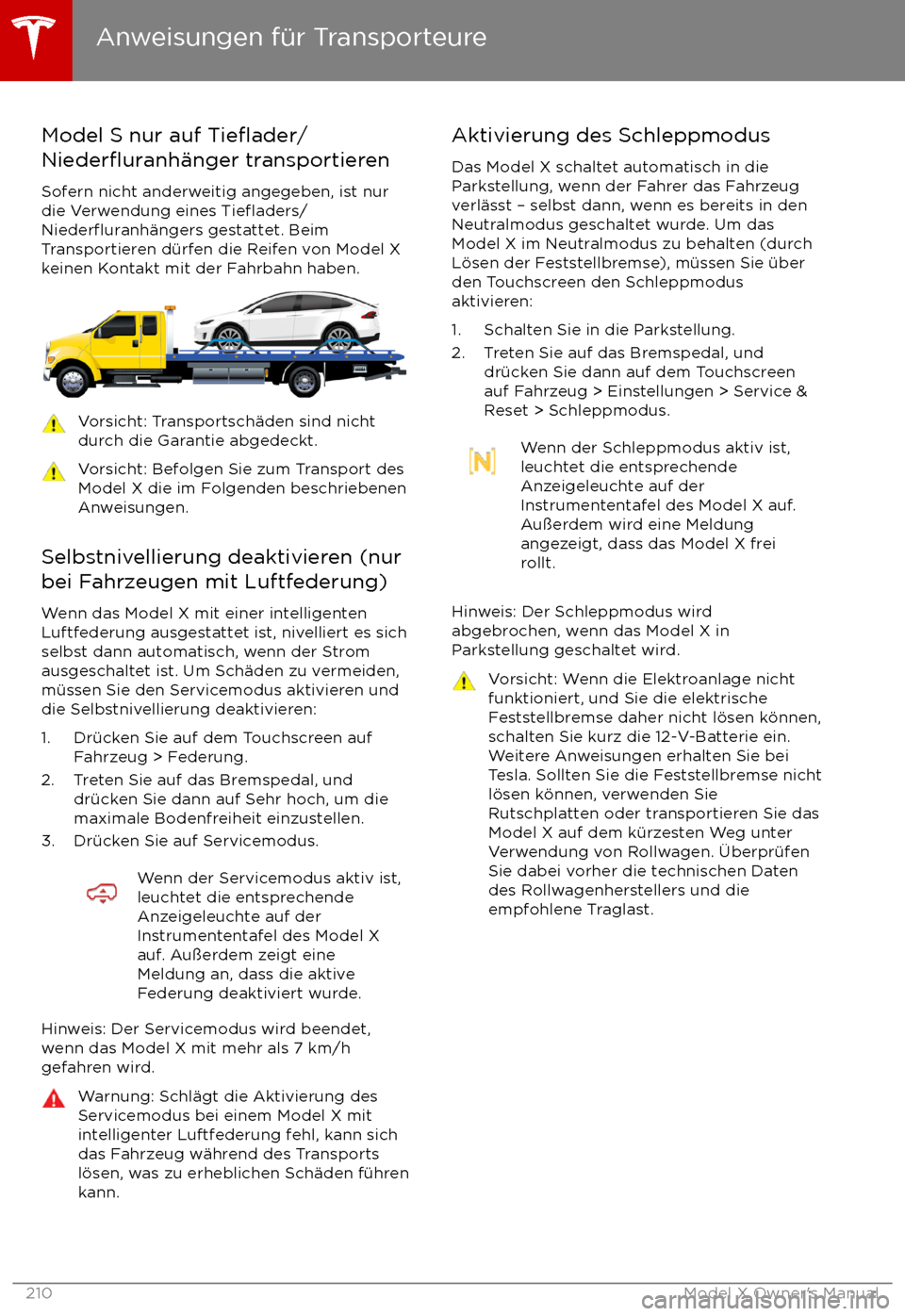 TESLA MODEL X 2017  Betriebsanleitung (in German) Model S nur auf Tieflader/
Niederfluranh