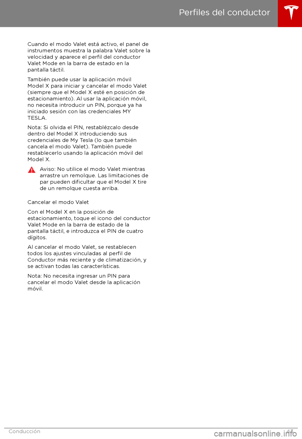 TESLA MODEL X 2017  Manual del propietario (in Spanish) Cuando el modo Valet est