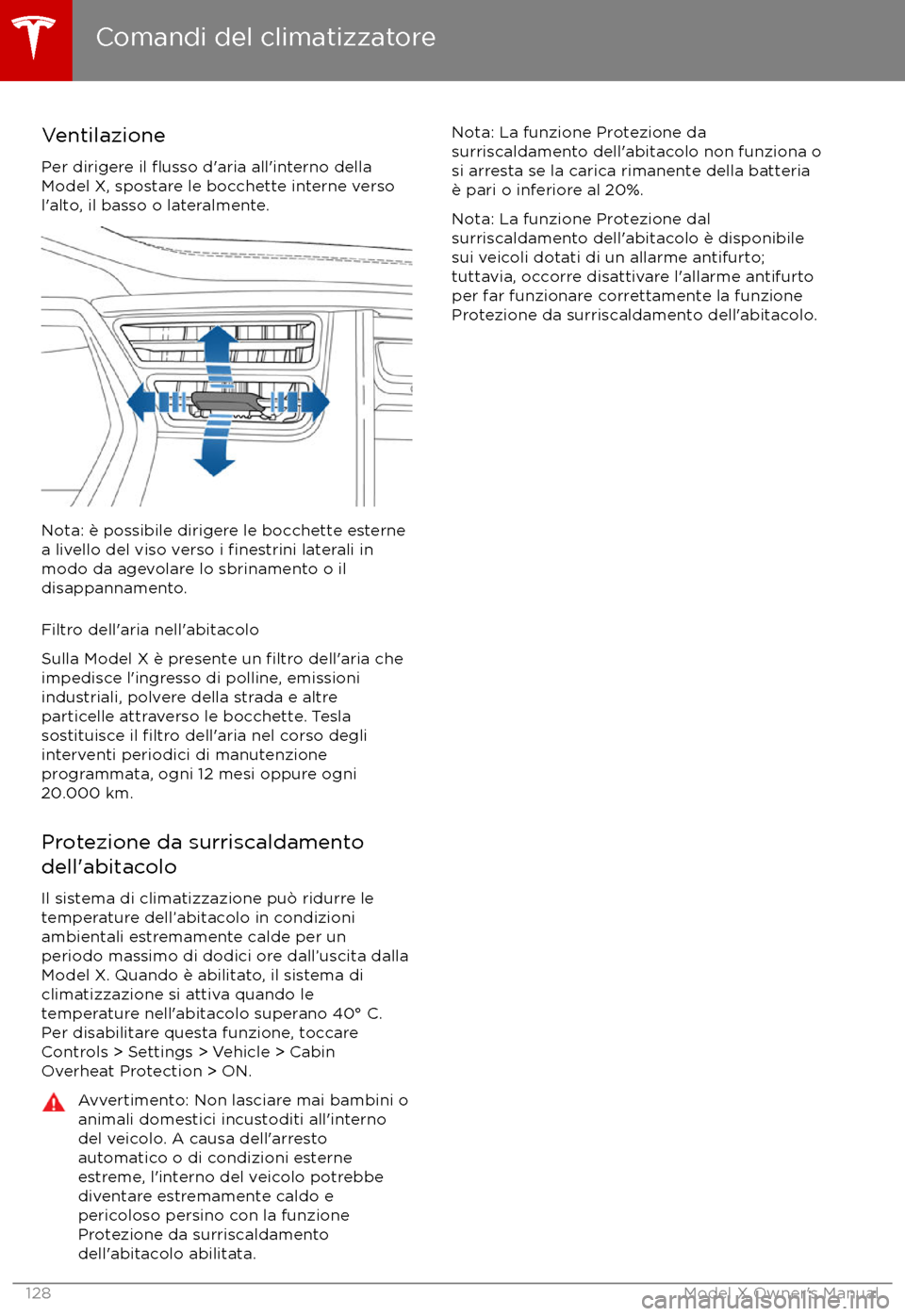 TESLA MODEL X 2017  Manuale del proprietario (in Italian) VentilazionePer dirigere il 
flusso d