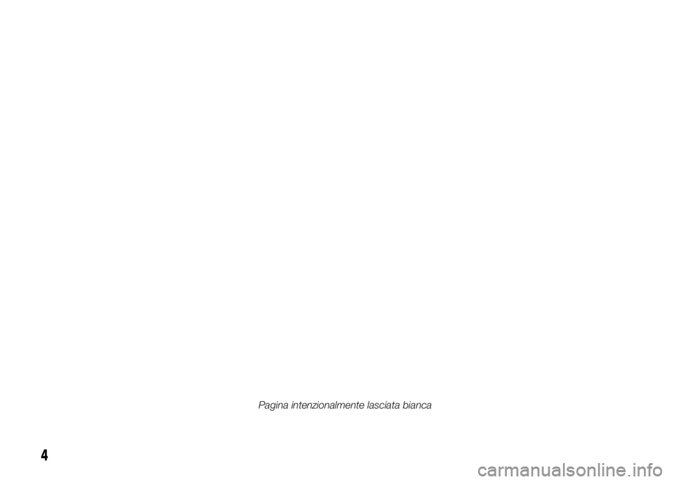 Alfa Romeo 4C 2015  Libretto Uso Manutenzione (in Italian) 4
Pagina intenzionalmente lasciata bianca 