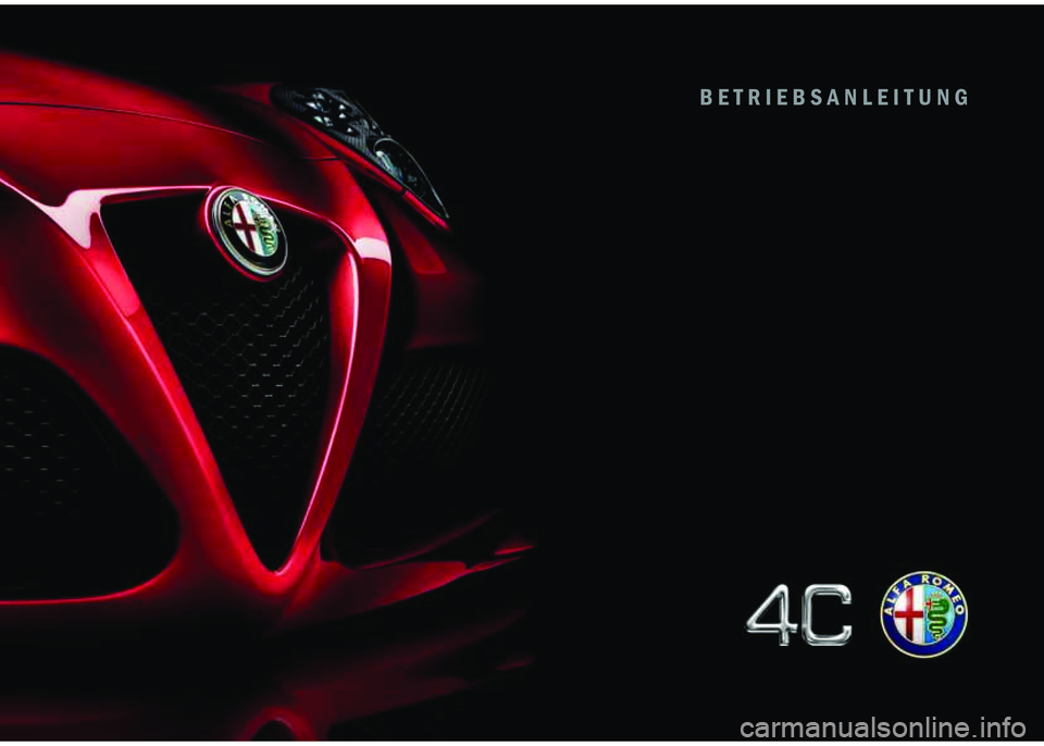 Alfa Romeo 4C 2016  Betriebsanleitung (in German) BETRIEBSANLEITUNG 