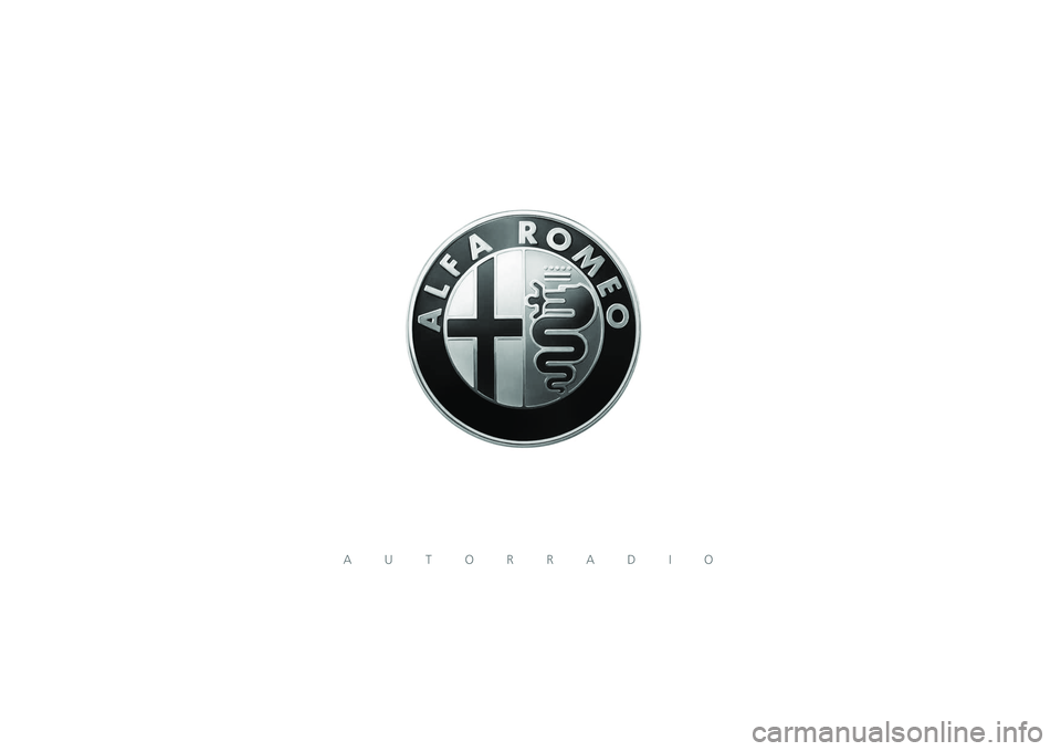 Alfa Romeo Giulietta 2013  Manual de Empleo y Cuidado (in Spanish) AUTORRADIO 