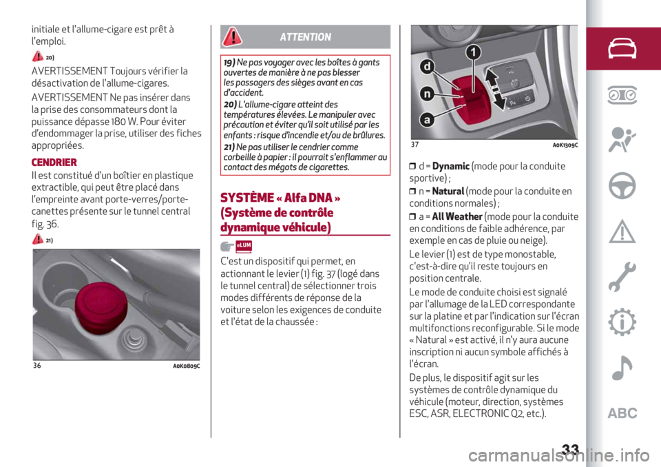Alfa Romeo Giulietta 2021  Notice dentretien (in French) ��
,",),’&* *) &>’&&08*?7,@’-* *.) %-=) T
&>*8%&2,:
/;0
N[!VAIQQ!B!YA A20C20-. +$-,6,*- &’
#$.’7),+’),2" #* &>’&&08*?7,@’-*.:
N[!VAIQQ!B!YA Y* %’. ,".$-*- #’".
&