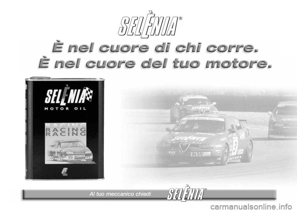 Alfa Romeo 147 2006  Libretto Uso Manutenzione (in Italian) Al tuo meccanico chiedi 
®
® 