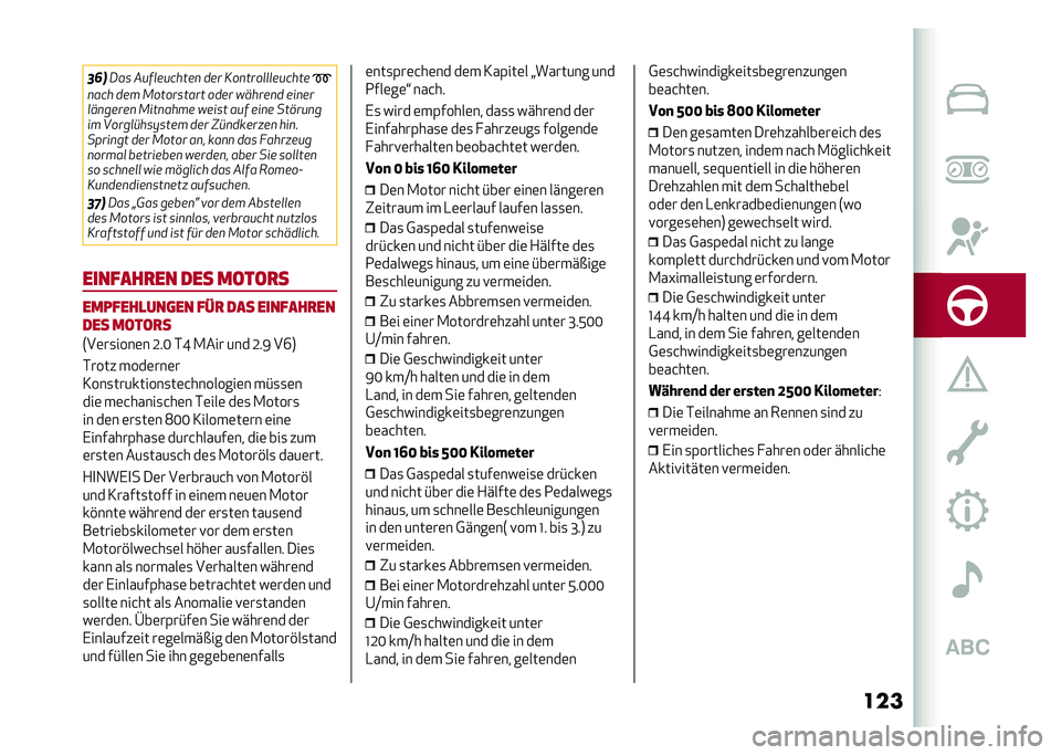 Alfa Romeo Giulia 2020  Betriebsanleitung (in German) ������
�/�� �%���
�������
 ��� �*��
����
�
�
������ �
��� ��� �.��������� ���� ������
� ���
��
�
��
�����
 �.���
���� ����� �