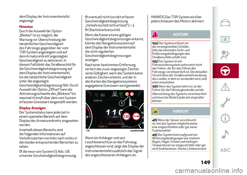 Alfa Romeo Giulia 2020  Betriebsanleitung (in German) �����	� ���
�(���) ��	� �
��
�����	���	�����	�
����	��	����
���
�(����
����&� ���	 ���
���� ��	� �6�(����
�>������	��? ��
� �	�
 ��%��