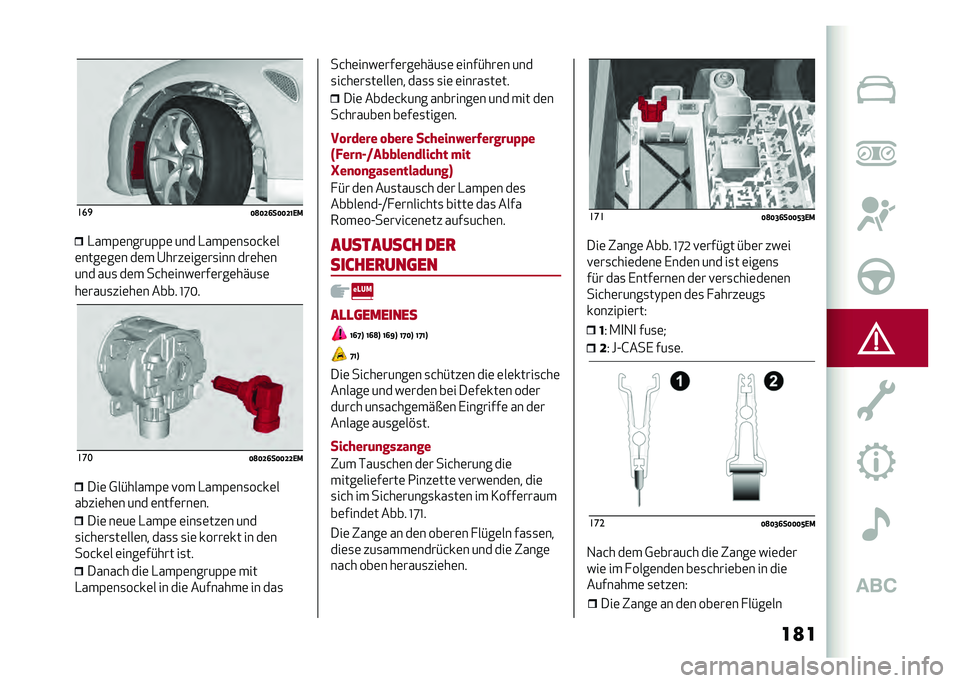 Alfa Romeo Giulia 2020  Betriebsanleitung (in German) ��
����

�<�?�<�D�>��<�<�D�@�,�/�-���(�	�����(�(�	 ��� �-���(�	��
��&��	�
�	����	��	� ��	� �@����	���	��
��� ���	��	�
��� ���
 ��	� ��&��	����	���