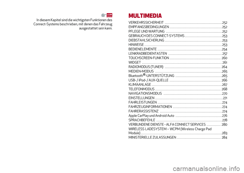 Alfa Romeo Giulia 2020  Betriebsanleitung (in German) �
� ���	�
�	� �3��(���	� �
��� ���	 ���&�����
��	� � ��������	� ��	�
�G����	�&��A��)�
��	��
 ��	�
�&����	��	�� ��� ��	��	� ���
 � �����	�� �