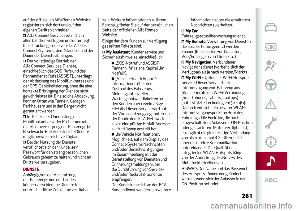 Alfa Romeo Giulia 2020  Betriebsanleitung (in German) ��
���� ��	� �������	���	� ���� ����	��A��	��
���	
��	���
����	��	�� �
��&� ���� ��� ��� ��	�
�	���	��	� �0�	����	� ����	���	��
���