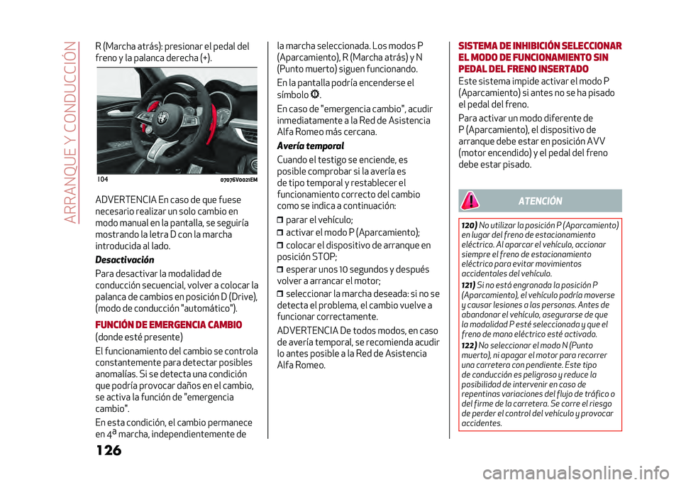 Alfa Romeo Giulia 2020  Manual del propietario (in Spanish) ������0�>�:���?��*�/�0�9�:�*�*�@�E�0
���� �.��	����	 �	�����1�- ��������	� �� ����	� ���
����� �
 ��	 ��	��	���	 �������	 �.�Y�1�
���
�=�G�=�G�