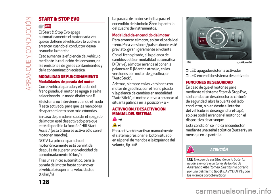 Alfa Romeo Giulia 2020  Manual del propietario (in Spanish) ������0�>�:���?��*�/�0�9�:�*�*�@�E�0
���
����� �9 ���	� ���	
�� �"��	�� �[ �"��� ��� �	��	��	
�	����
�����	�
���� �� �
���� ��	��	 ���%
��� ��