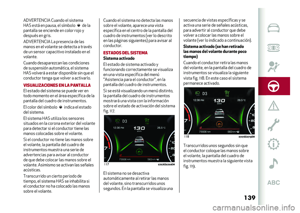Alfa Romeo Giulia 2020  Manual del propietario (in Spanish) �����9�A���(��0�*�@� �*��	��� �� ������
�	
���" ���� �� ��	���	� �� ���
�&���
�� ��	
��	���	���	 �� �������� �� ����� ���!� �
����