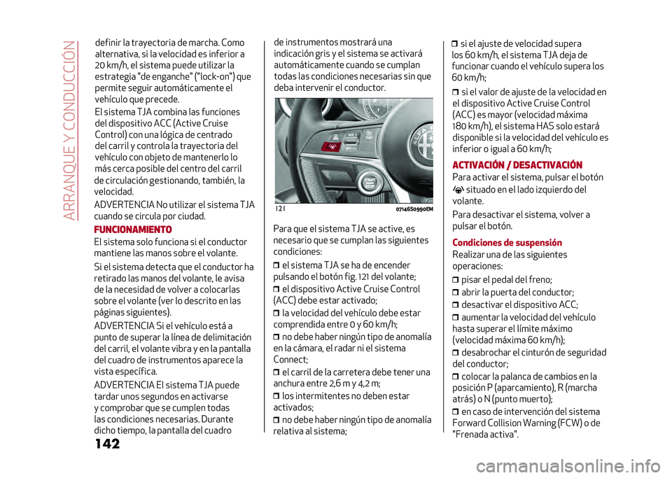 Alfa Romeo Giulia 2020  Manual del propietario (in Spanish) ������0�>�:���?��*�/�0�9�:�*�*�@�E�0
����� �������	���#� ��������	���� ��	�
�&��$�� ��	
��������	��
��9�A���(��0�*�@� �0� ������%�	� �� ��