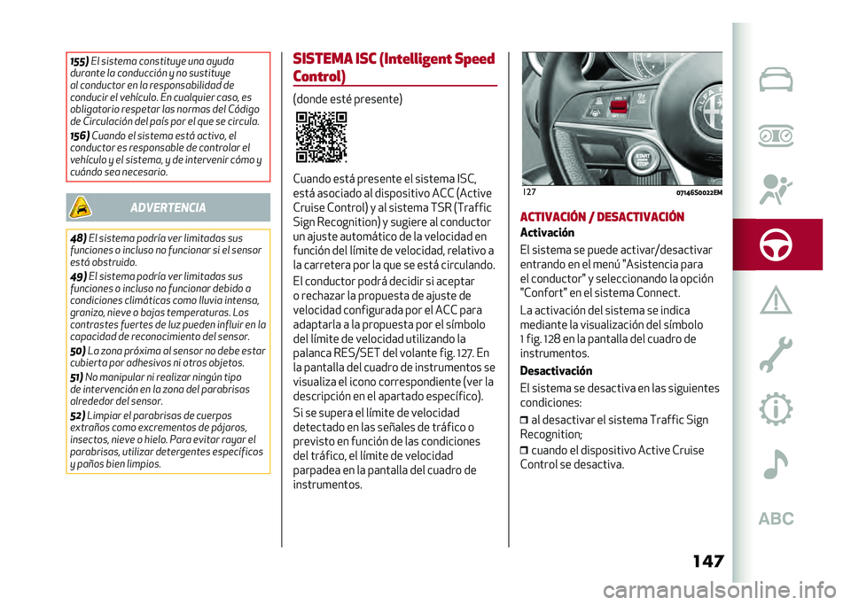 Alfa Romeo Giulia 2020  Manual del propietario (in Spanish) ���	����
�,� ��
����� ������
���)� ��� ��)��
�
�
������ �� ����
����
�� �) �� �����
���)�
�� ����
����� �� �� ����������
��
