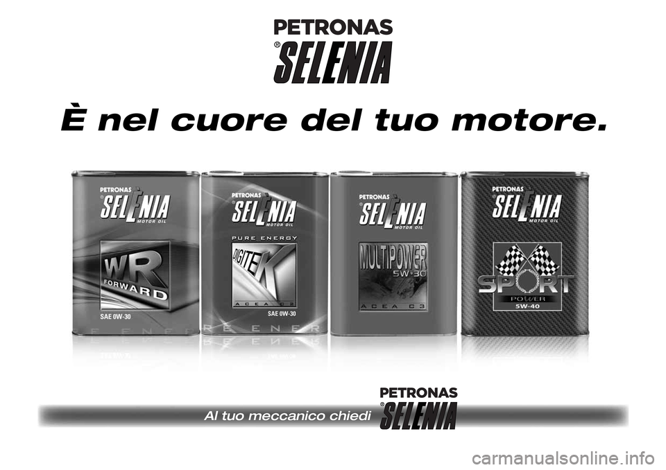 Alfa Romeo Giulia 2016  Manuale del proprietario (in Italian) Al tuo meccanico chiedi
È nel cuore del tuo motore. 