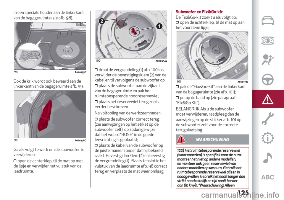 Alfa Romeo Giulietta 2019  Handleiding (in Dutch) ���	
"* %%* :9%’".&% 51+-%) ..* -% &"*/%)/.*(
0.* -% ,.6.6%)+"4(%P7"% .$,8 EKQ8
)(+Y-Y‘_Z>
G1/ -% /)"/ =1)-( 11/ ,%=..)- ..* -%
&"*/%)/.*( 0.* -% ,.
6.6%)+"4(% .$,8 EE8
))+Y-Y‘‘b>
?. .&: 01&