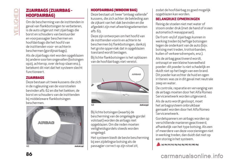Alfa Romeo Giulietta 2019  Handleiding (in Dutch)  BIAZA?@IA;
��

+’5!’-,!(1 <+’5!’-,!( ;
%228#!’-,!(=
G4 -% ,%:’5%)4"*6 0.* -% "*7"((%*-%* "*
6%0.& 0.*$&.*/,1(:"*6%* (% 0%),%(%)%*<
":-% .+(1 +"(6%)+:( 4%( 7"#."),.6:-"%
,1):( %* :’51+-