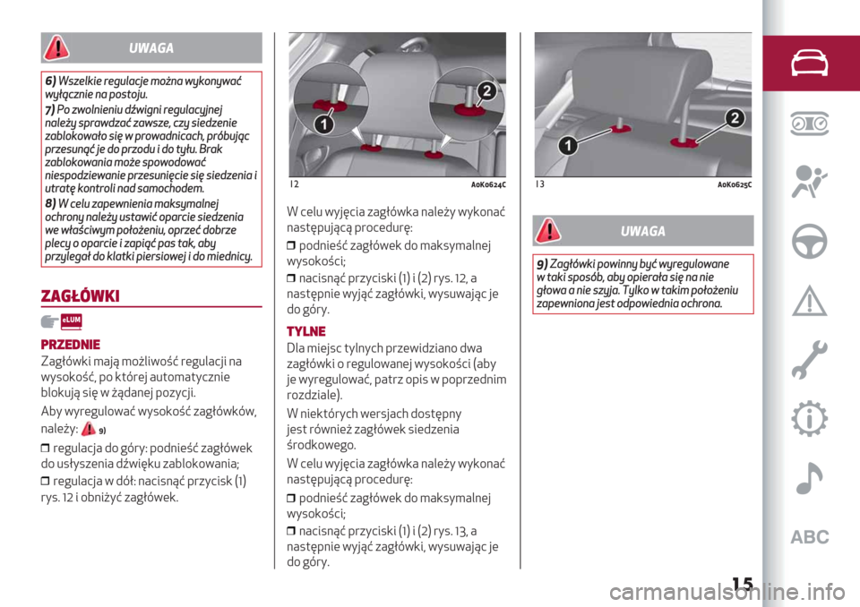Alfa Romeo Giulietta 2019  Instrukcja Obsługi (in Polish) ��	
!"#$#
4&L’#/.(&/"/79.-%:/?30,-4$(3,$4-1
4$=@%#,&/,-<3’23:9B
5&!3#43.,&/,&98G4&7,&"/79.-%$:,/:
,-./0$’<"-48#-1#-4’#/6%#$’&/8#/,&/
#-C.3(34-=3’&;4<"34-8,&%-%A6<"5C9:@%
<"#/’9,@1:/83<"