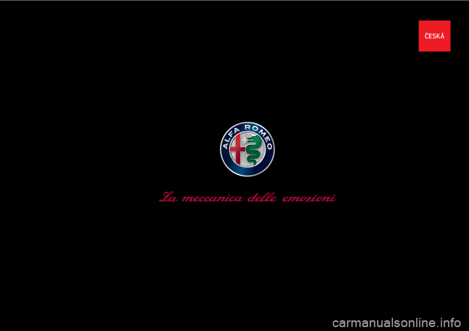Alfa Romeo Giulietta 2019  Návod k obsluze (in Czech) ČESKÁ
cop 952 giulia CZ.indd   112/11/15   09:58 