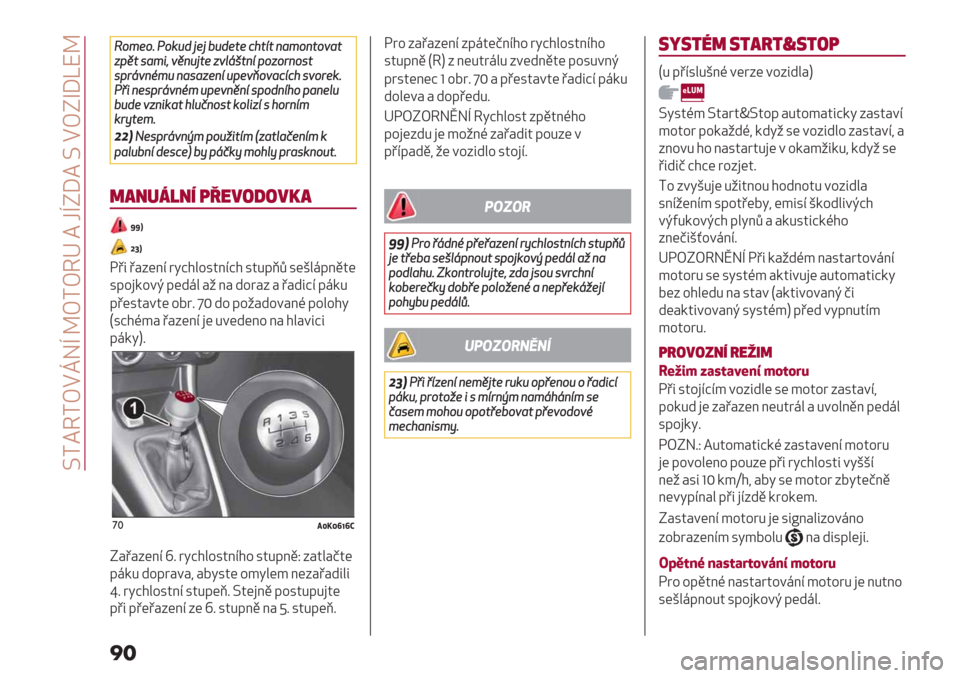 Alfa Romeo Giulietta 2019  Návod k obsluze (in Czech)  ^A=?ATEmGf ]TAT?d = OfNK= ^ ETNuKgX]
��
K(<1(BF(’38D1D?381&1=A&%&/#<(/&(5#&
420&.#<-:50/3D&145"9;&/%2(4(>/(.&
.2>95/7<3/#.#41/%3215L(5#=%=A.5(>
1’B
F6-/1.2>95/7<3215/0/%.2(8/%A(2#/1"3
?38154/-