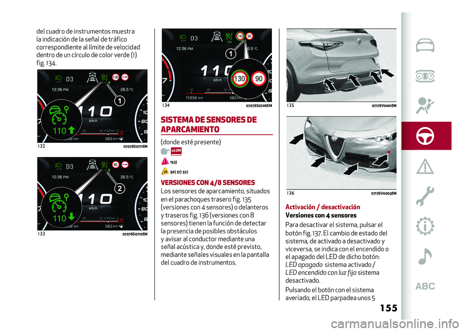 Alfa Romeo Stelvio 2020  Manual del propietario (in Spanish) ������ ���	��� �� �������
����� �
������	
��	 ������	���#� �� ��	 ����	� �� �������
��������������� �	� ���
��� �� ����