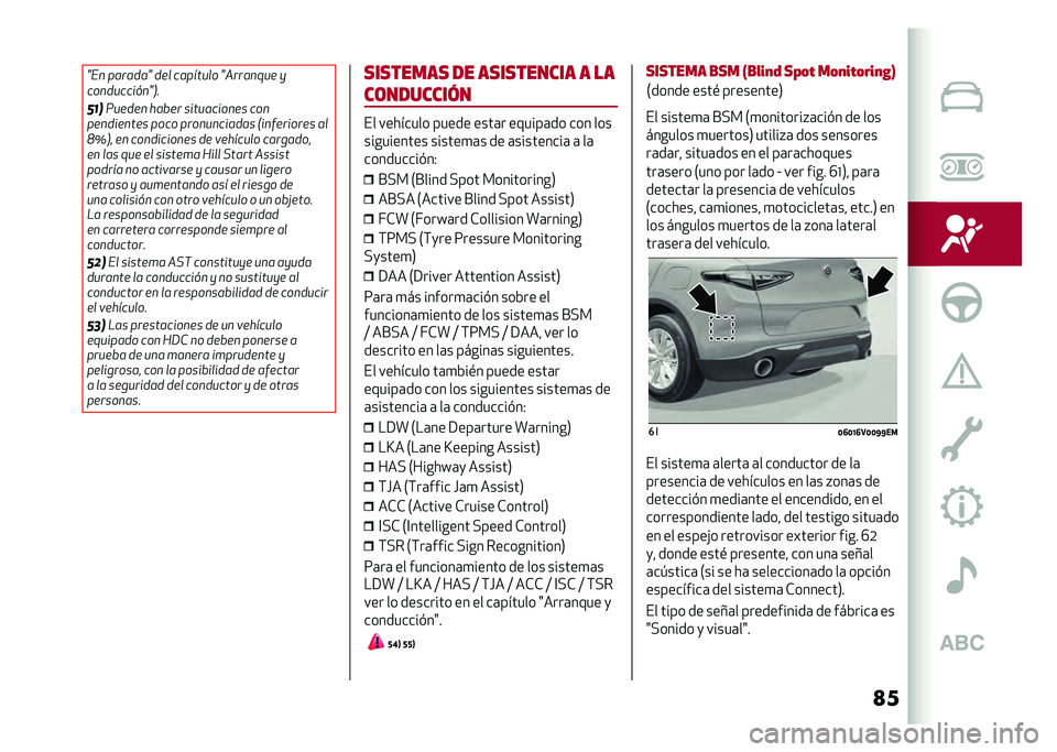 Alfa Romeo Stelvio 2020  Manual del propietario (in Spanish) �
��H�,� �����
��H �
�� �������� �H�"������� �)
����
����
���H�(�
���
����
�� �#���� ��
�����
���� ���
����
�
����� ���� �����