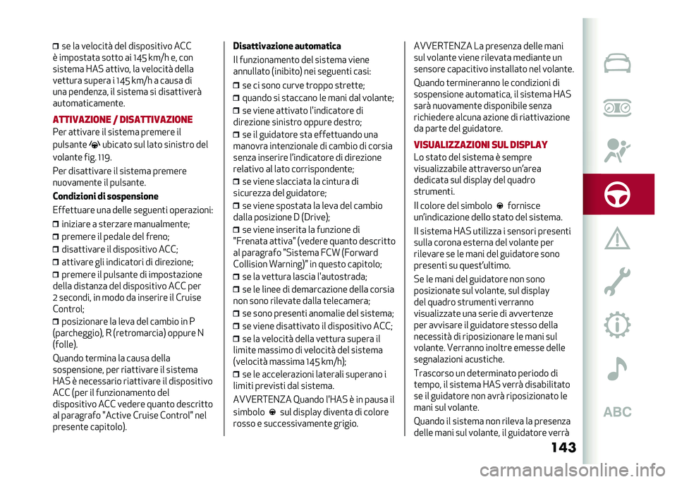 Alfa Romeo Stelvio 2020  Manuale del proprietario (in Italian) ����� ��	 �������
� ��� ��������
��� ���
� ��
����
�	�
�	 ���
�
� �	� �D�F�. �M�
�;� �� ���
����
��
�	 �B��! �	�
�
���� ��	 �������
� ���