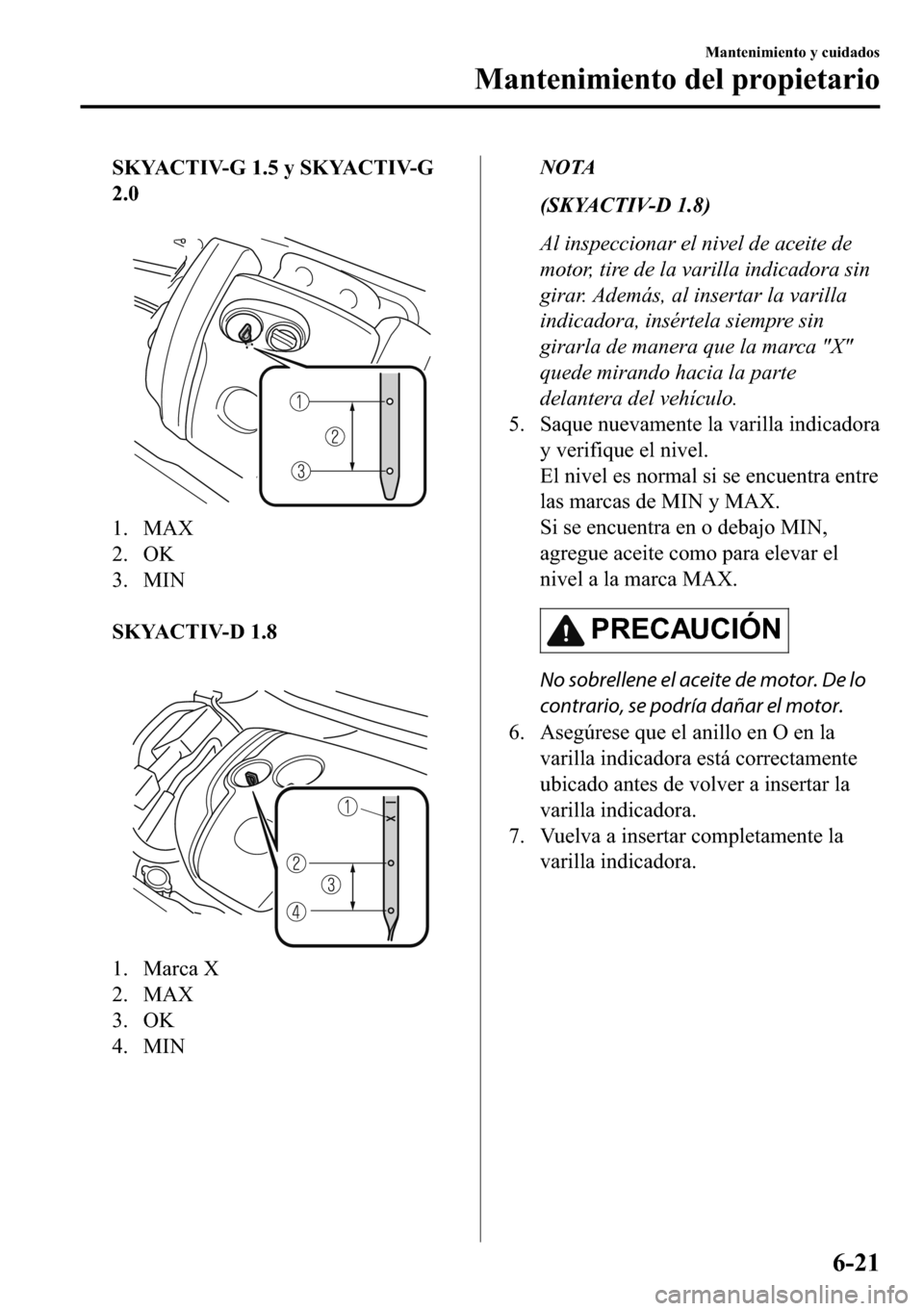 MAZDA MODEL 3 HATCHBACK 2018  Manual del propietario (in Spanish)  �6�.�<�$�&�7�,�9��*������\��6�.�<�$�&�7�,�9��*
���
�
�� �0�$�;
�� �2�.
�� �0�,�1
�
�6�.�<�$�&�7�,�9������
�
�� �0�D�U�F�D��;
�� �0�$�;
�� �2�.
�� �0�,�1
�
NOTA
(SKY