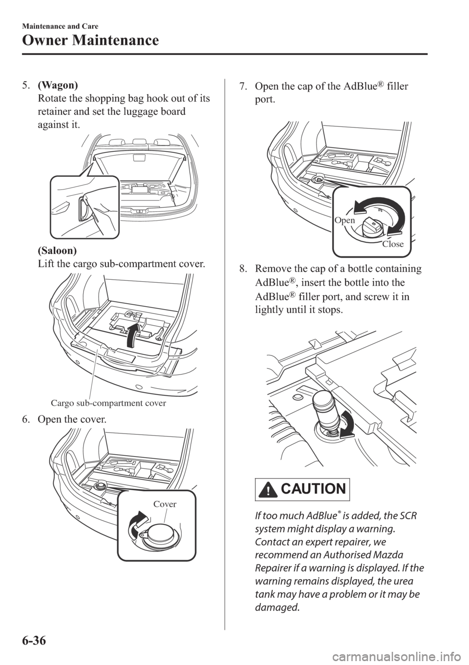 MAZDA MODEL 6 2018  Owners Manual (in English) ����:�D�J�R�Q�
�5�R�W�D�W�H��W�K�H��V�K�R�S�S�L�Q�J��E�D�J��K�R�R�N��R�X�W��R�I��L�W�V
�U�H�W�D�L�Q�H�U��D�Q�G��V�H�W��W�K�H��O�X�J�J�D�J�H��E�R�D�U�G
�D�J�D�L�Q�V�W��L�W�
��6�D�O�R