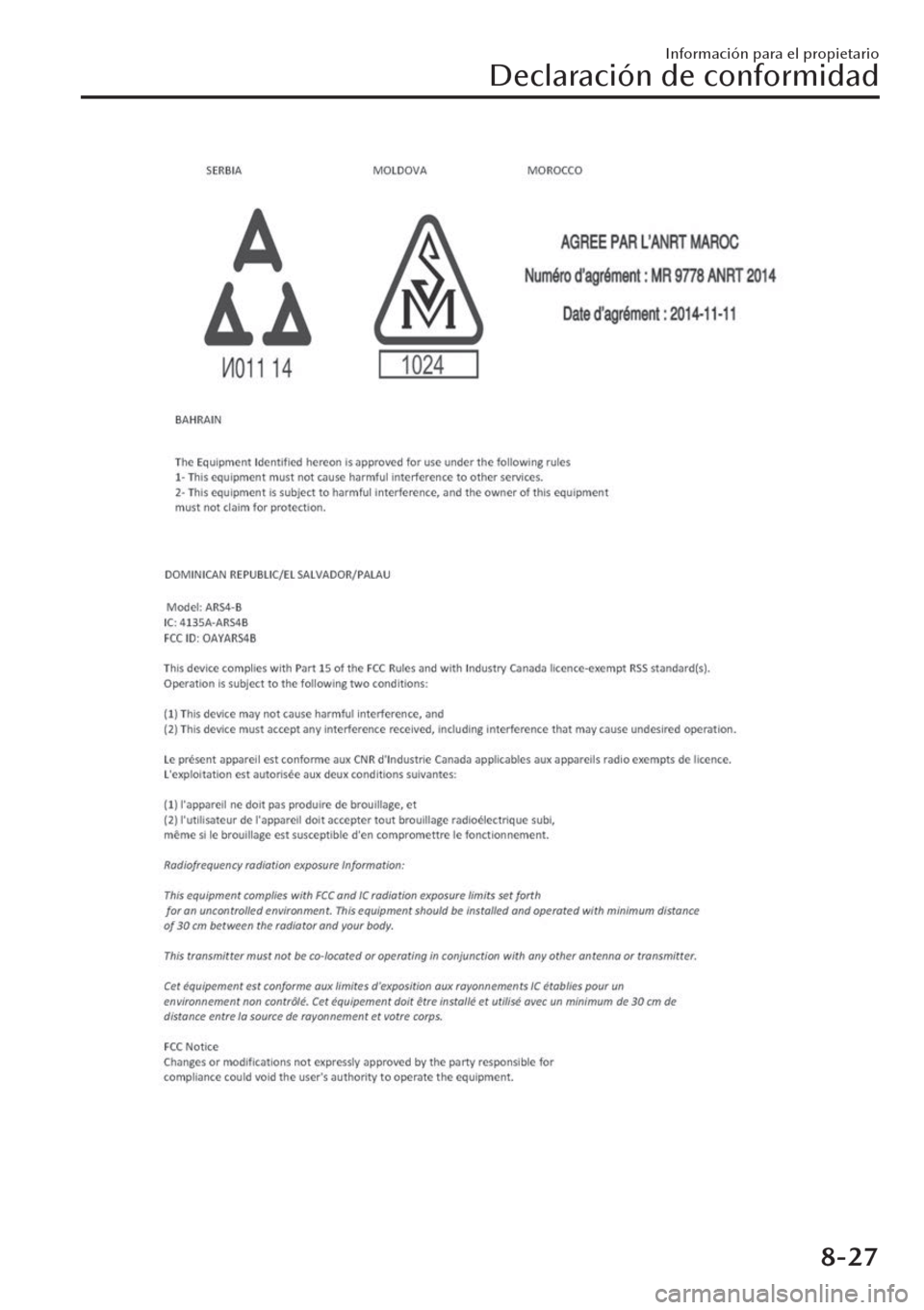 MAZDA MODEL CX-30 2019  Manual del propietario (in Spanish)  Información para el propietario
Declaración de conformidad
8-27 