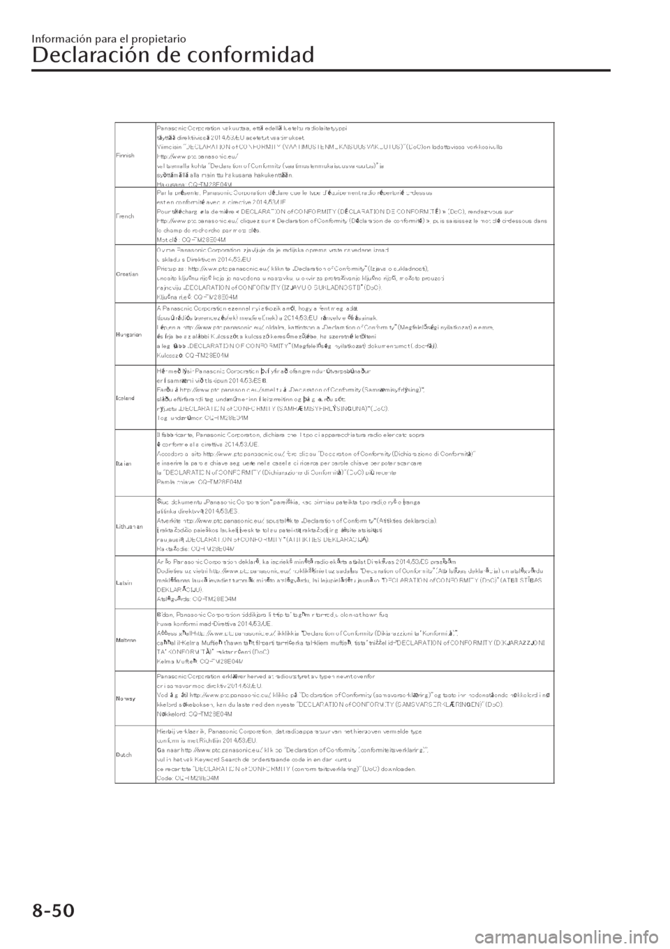 MAZDA MODEL CX-30 2019  Manual del propietario (in Spanish)  Información para el propietario
Declaración de conformidad
8-50 