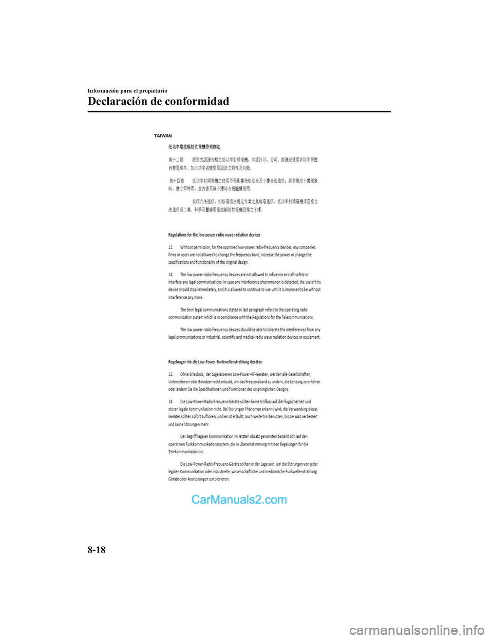MAZDA MODEL 2 2020  Manual del propietario (in Spanish) Información para el propietario
Declaración de conformidad
8-18
Mazda2_8HV1-SP-19I_Edition1_old2019-7-5 15:50:41  