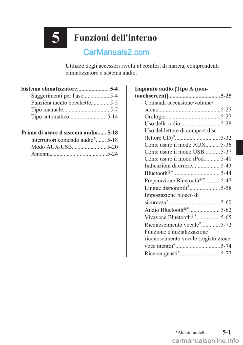 MAZDA MODEL 2 2019  Manuale del proprietario (in Italian) ��)�X�Q�]�L�R�Q�L��G�H�O�O�
�L�Q�W�H�U�Q�R
<00380057004c004f004c005d005d0052000300470048004a004f004c000300440046004600480056005600520055004c00030055004c00590052004f0057004c00030044004f00030046005200
