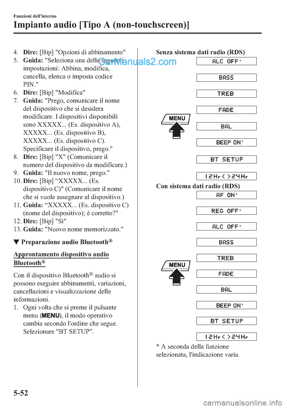 MAZDA MODEL 2 2019  Manuale del proprietario (in Italian) ����L�U�H���>�%�L�S�@���2�S�]�L�R�Q�L��G�L��D�E�E�L�Q�D�P�H�Q�W�R�
���*�X�L�G�D����6�H�O�H�]�L�R�Q�D��X�Q�D��G�H�O�O�H��V�H�J�X�H�Q�W�L
�L�P�S�R�V�W�D�]�L�R�Q�L���$�E�E�L�Q�D���P