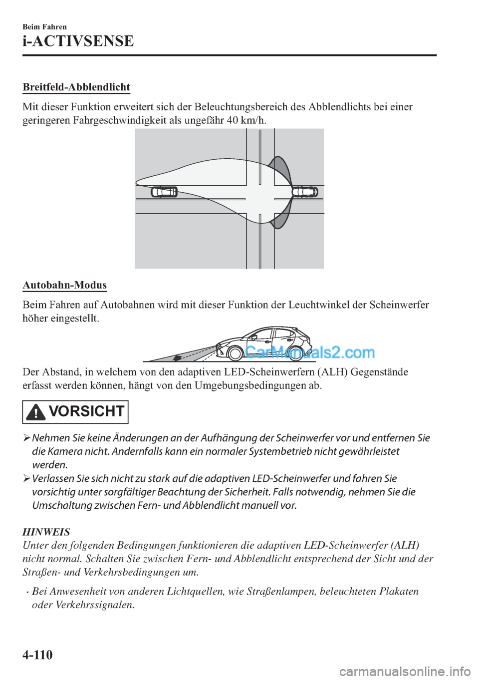 MAZDA MODEL 2 2018  Betriebsanleitung (in German) �%�U�H�L�W�I�H�O�G��$�E�E�O�H�Q�G�O�L�F�K�W
�0�L�W��G�L�H�V�H�U��)�X�Q�N�W�L�R�Q��H�U�Z�H�L�W�H�U�W��V�L�F�K��G�H�U��%�H�O�H�X�F�K�W�X�Q�J�V�E�H�U�H�L�F�K��G�H�V��$�E�E�O�H�Q�G�O�L�F�K�W�V��