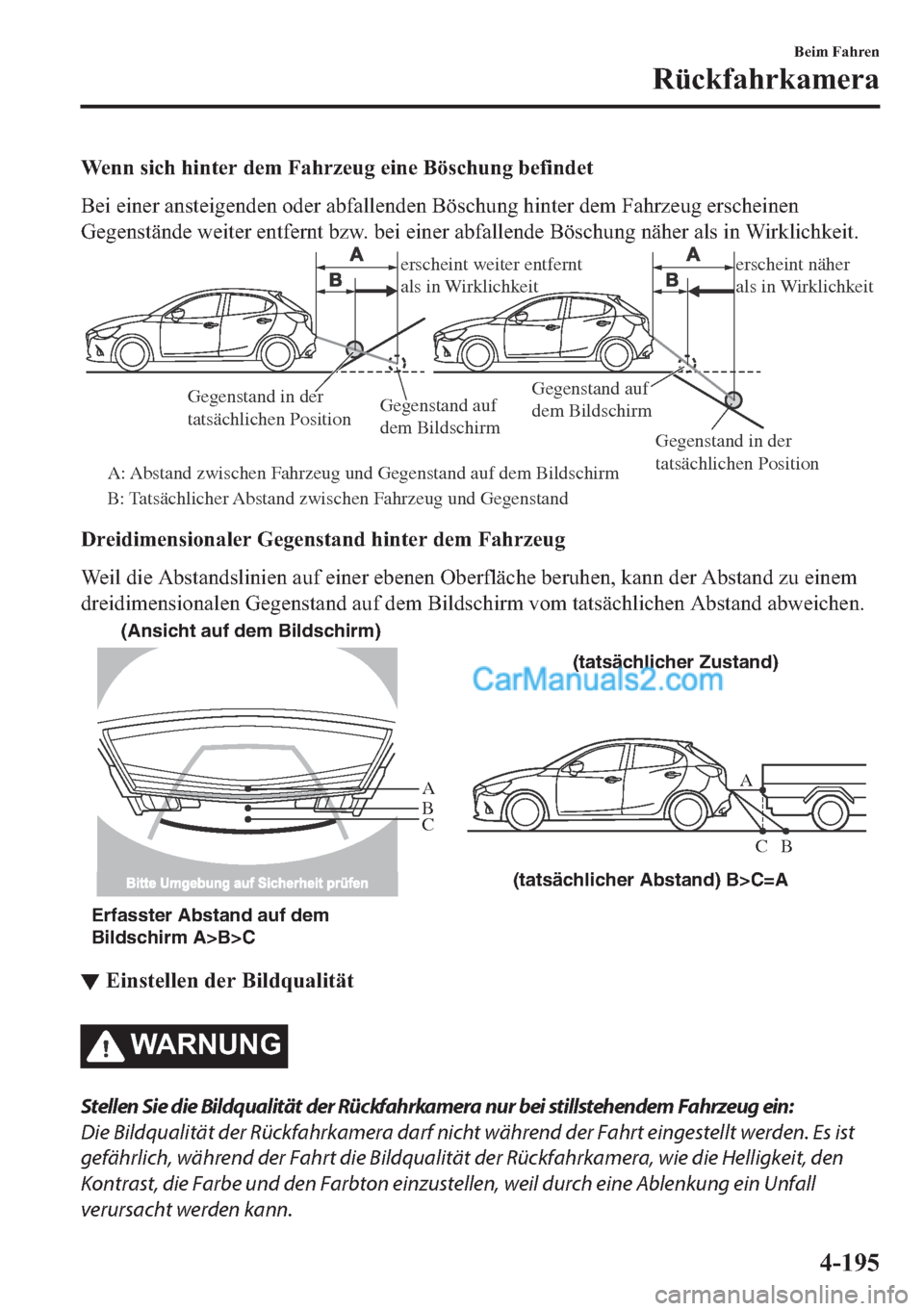 MAZDA MODEL 2 2018  Betriebsanleitung (in German) �:�H�Q�Q��V�L�F�K��K�L�Q�W�H�U��G�H�P��)�D�K�U�]�H�X�J��H�L�Q�H��%�|�V�F�K�X�Q�J��E�H�I�L�Q�G�H�W
�%�H�L��H�L�Q�H�U��D�Q�V�W�H�L�J�H�Q�G�H�Q��R�G�H�U��D�E�I�D�O�O�H�Q�G�H�Q��%�|�V�F�K�X�Q�