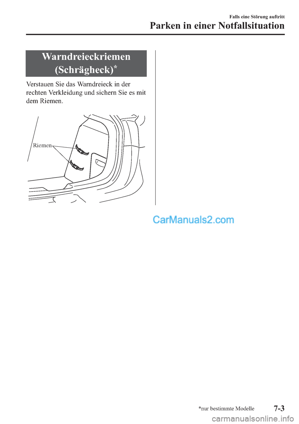 MAZDA MODEL 2 2018  Betriebsanleitung (in German) �:�D�U�Q�G�U�H�L�H�F�N�U�L�H�P�H�Q
��6�F�K�U�l�J�K�H�F�N�
�
�9�H�U�V�W�D�X�H�Q��6�L�H��G�D�V��:�D�U�Q�G�U�H�L�H�F�N��L�Q��G�H�U
�U�H�F�K�W�H�Q��9�H�U�N�O�H�L�G�X�Q�J��X�Q�G��V�L�F�K�H�U�Q�