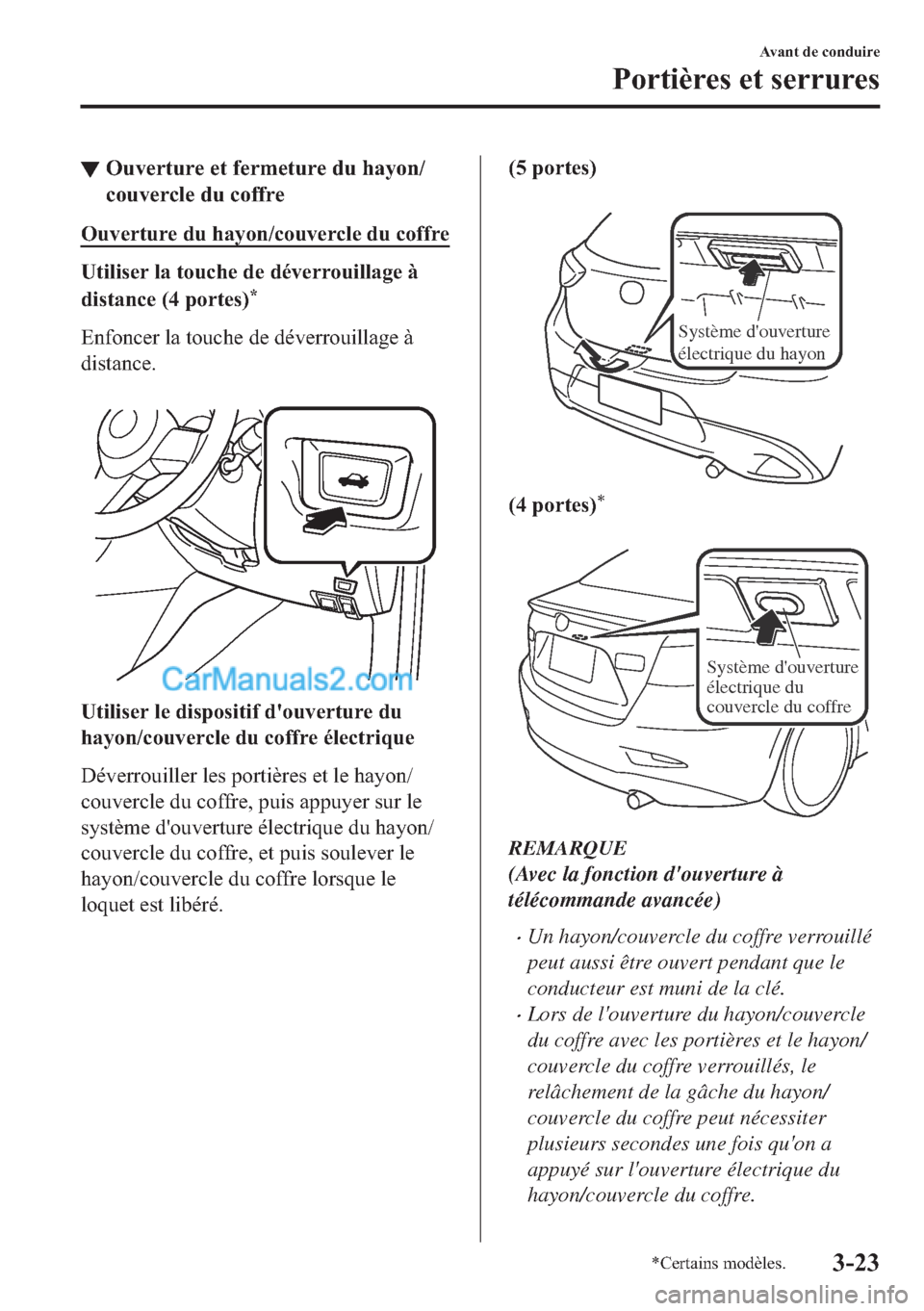 MAZDA MODEL 2 2018  Manuel du propriétaire (in French) ▼�2�X�Y�H�U�W�X�U�H��H�W��I�H�U�P�H�W�X�U�H��G�X��K�D�\�R�Q�
�F�R�X�Y�H�U�F�O�H��G�X��F�R�I�I�U�H
�2�X�Y�H�U�W�X�U�H��G�X��K�D�\�R�Q��F�R�X�Y�H�U�F�O�H��G�X��F�R�I�I�U�H
�8�W�L�O�L�V�H�U